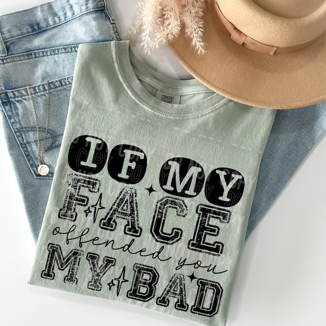 If My Face Offended