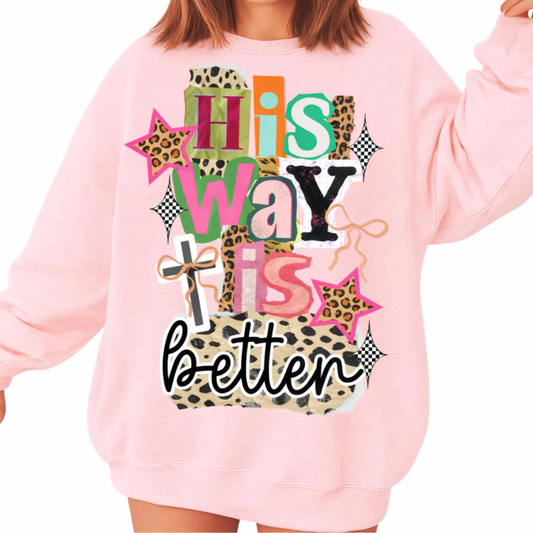 His way is better